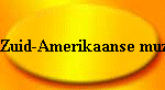 Zuid-Amerikaanse muziek